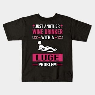 Wine Drinker Luge Luger Kids T-Shirt